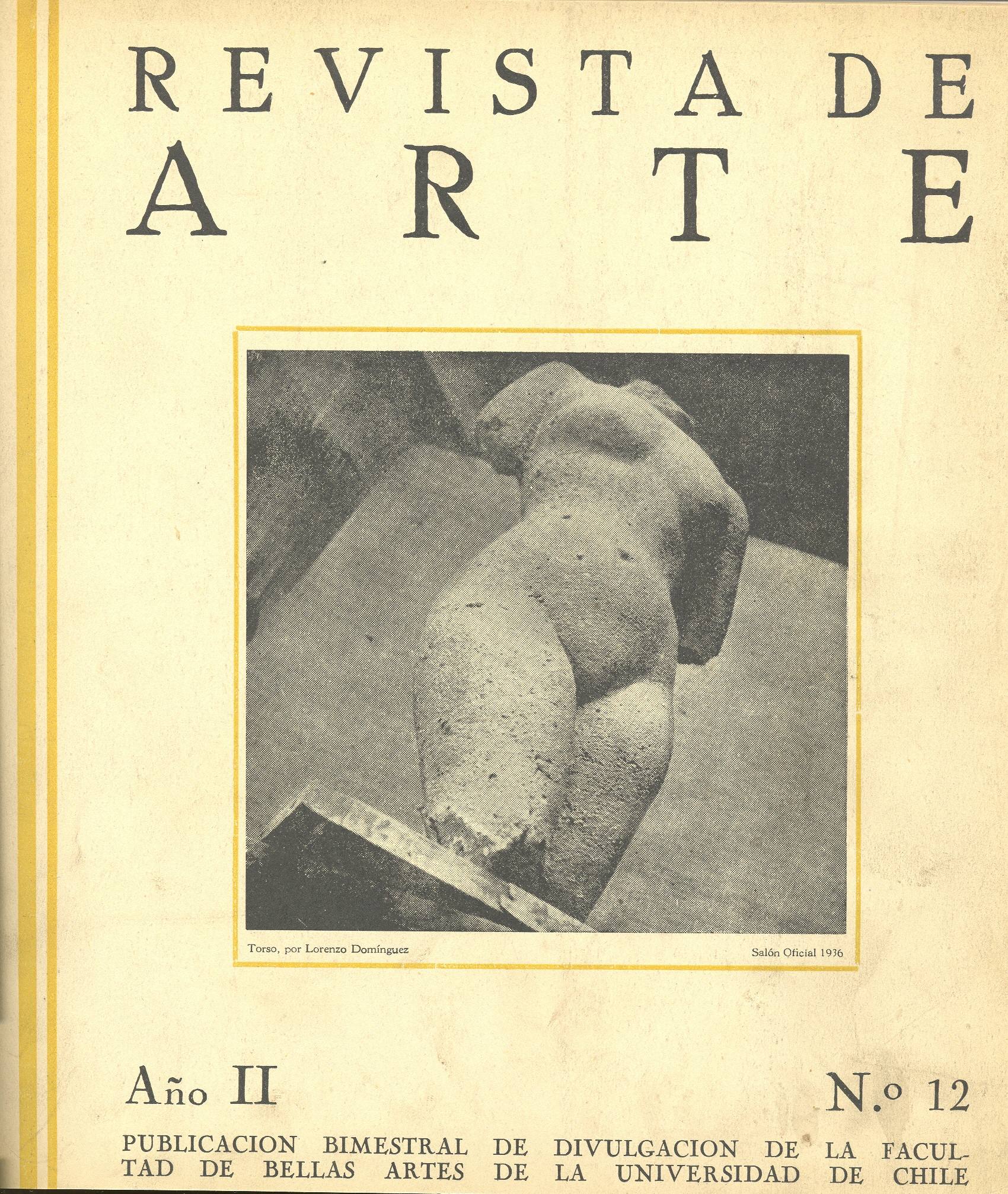 							Ver Vol. 2 Núm. 12 (1936)
						